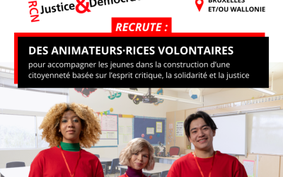 RCN Justice et Démocratie recrute des animateurs animatrices volontaires pour accompager les jeunes dans la construction d'une citoyenneté basée sur l'esprit critique, la solidatité et la justice.
